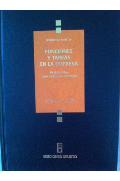 Funciones y Tareas en la Empresa. 40 fichas-tipo para evaluar la eficiencia